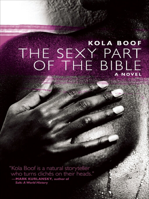 Title details for The Sexy Part of the Bible by Kola Boof - Available